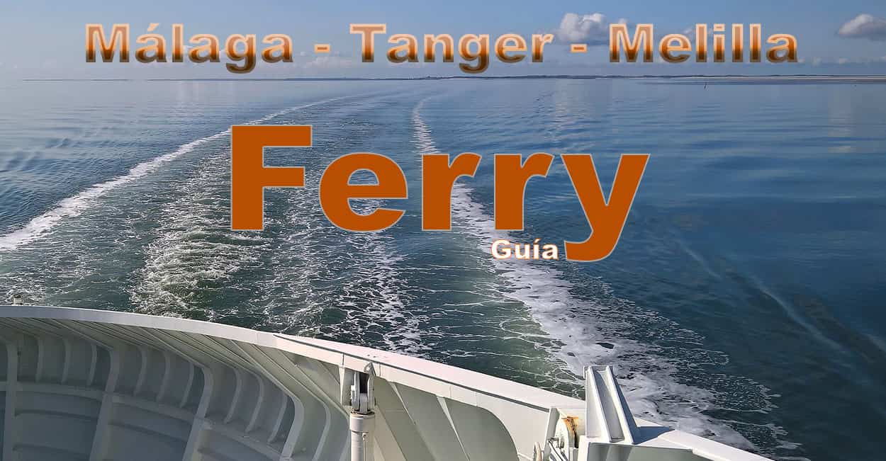 Ferry de Málaga a Tanger y Melilla